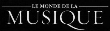 Le Monde de la Musique
